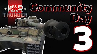 1 Tiger vs 4 Shermans  Community Day 3 [upl. by Short144]