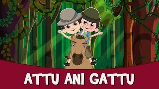 Attu Ani Gattu  New Marathi Balgeet amp Badbad Geete  Latest Marathi Kids Song 2015 [upl. by Allissa]