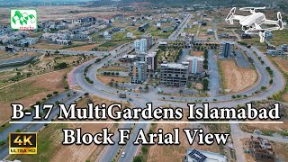 Sector B17 Islamabad  Block F Complete Drone View b17islamabad b17multigarden [upl. by Gautea]