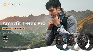 Amazfit TRex Pro  Explore Your Instinct Branded Video [upl. by Adama]