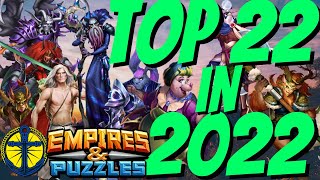 Top 22 Heroes in Empires and Puzzles in 2022 [upl. by Hector]