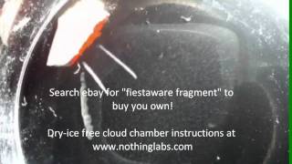 Radioactive Red Fiestaware Fragment in Cloud Chamber [upl. by Swor]