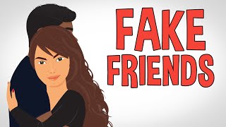 10 Things Only Fake Friends Do [upl. by Ydnys]