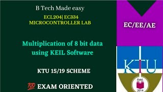 Multiplication of 8 bit data using KEIL Software ECL 204  EC334 MICROCONTROLLER LAB S4 ECE 19 Sch [upl. by Warenne]