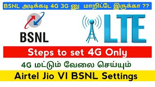 BSNL 4G Only Mode  How to set 4G Only On BSNL  Net monster Tutorials  Tamil [upl. by Ennej]