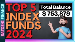 Top 5 Index Funds to Invest in 2024 How to Grow Your Wealth Effortlessly [upl. by Ecirrehs]