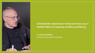 Cholesterolio matavimas ir interpretavimas netikėti faktai iš naujausių mokslinių publikacijų [upl. by Iliam]