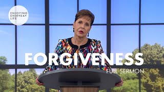 ForgivenessFull Sermon  Joyce Meyer [upl. by Ogilvie612]