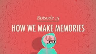 How We Make Memories Crash Course Psychology 13 [upl. by Taryn]