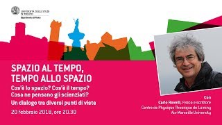 SPAZIO AL TEMPO TEMPO ALLO SPAZIO  con Carlo Rovelli [upl. by Ohcirej]