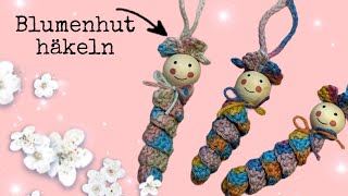 Sorgenwürmer Blumenhut 🌸💗Ergänzungsvideo [upl. by Ledairam]