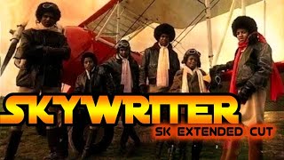 SKYWRITER SK Extended Cut JACKSON FIVE 2024 Lyrics on screen [upl. by Trina264]