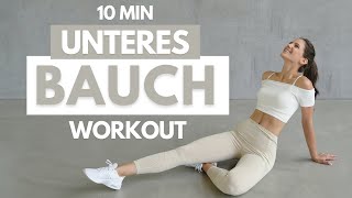 UNTERES BAUCH WORKOUT  10 MIN Unterbauchfett Workout  Unteres Bauchfett verlieren  Tina Halder [upl. by Alludba]