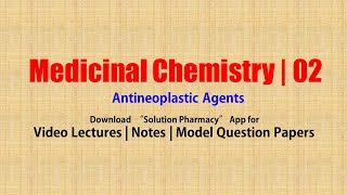 Medicinal Chemistry II 10 Anti Neoplastic Agents  Anticancer Drug  BPharmacy 5th Semester [upl. by Arihsat]