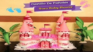 Castillo De Pañales Para Baby Shower [upl. by Anigal]