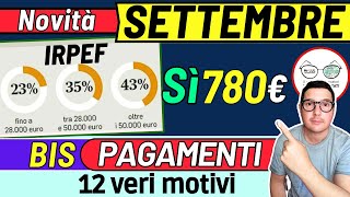 SETTEMBRE ➜ Sì BONUS 500€ 780€ 💶 DATE PAGAMENTI INPS ADI ASSEGNO UNICO PENSIONI NASPI SFL INVALIDI [upl. by Gokey481]