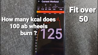 How many calories will 100 Ab Wheels burn Fit over 50 motivation [upl. by Vashtia]