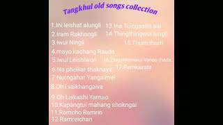 Tangkhul old song collectionTangkhul oldies [upl. by Ailema]