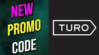 Turo Promo Code 2023  Turo Promo Codes  Turo Promo Code 2023 Fresh [upl. by Derdle]