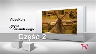 Holenderski część 2 Darmowy video kurs języka niderlandzkiego [upl. by Damalis]