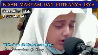 kisah Maryam dan putranya isya Surat Al maidah ayat 109 119ali Abdussalam Al Yusuf [upl. by Wernsman]