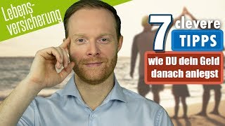 AUSZAHLUNG LEBENSVERSICHERUNG  7 clevere Tipps für die Geldanlage danach 💡 [upl. by Pulcheria]