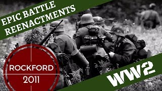 Epic WW2 Reenactment German Victory  Rockford 2011 [upl. by Tterraj540]