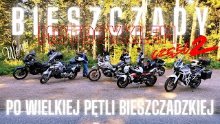 Wycieczka motocyklowa w Bieszczady na 6 motocykli cz 2 [upl. by Gordon]