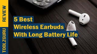 Best Wireless Earbuds With Long Battery Life In 2024 [upl. by Bak471]