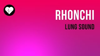 RHONCHI  Rhonchi Lung Sound rhonchi breath sound [upl. by Chandra400]