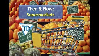 Then amp Now The Most Successful Retail Format  Supermarkets [upl. by Christie]