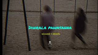 Diurala Pawasanna  දිවුරාලා පවසන්න ❤️‍🩹  Slowed  Reverb  song  J MUSIC MrJMUSIC1 [upl. by Dhruv]