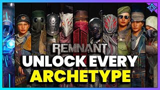 Remnant 2 How to Unlock Every Secret Archetype [upl. by Aierbma]