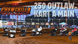 A Main 20 Laps 250 Outlaw Kart  A Main  Chowchilla Barn Burner  January 27th 2024 [upl. by Ayanej]