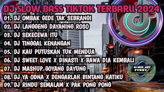 DJ SEKTI  LANGGENG DAYANING ROSO  SEKECEWA ITU🎵DJ SLOW BASS TIKTOK VIRAL TERBARU 2024 [upl. by Templia]