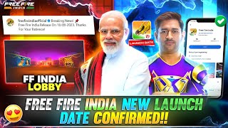 FREE FIRE INDIA NEW LAUNCH DATE CONFIRMED  FREE FIRE INDIA LOBBY  FREE FIRE INDIA NEW RELEASE DATE [upl. by Gaal209]