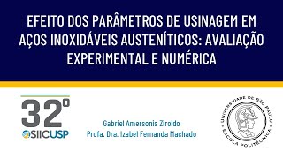 SIICUSP 2024 EFEITO DOS PARÂMETROS DE USINAGEM EM AÇOS INOXIDÁVEIS AUSTENÍTICOS [upl. by Buatti]