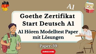 Goethe A1 exam Practice Material  Start Deutsch Hören Modelltest mit Lösungen [upl. by Kenta]