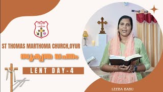 Great Lent  Day 4  Leeba babu  St Thomas marthoma church oyoor [upl. by Kirred]