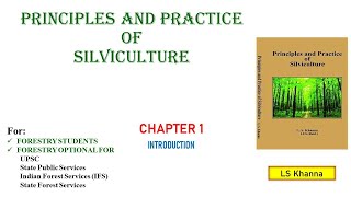 1 CHAPTER 1 INTRODUCTION  What is silviculture amp forestry Principles amp practices of silviculture [upl. by Sisak]