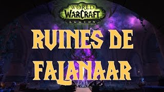 WoW Astuces Ruines de Falanaar [upl. by Latterll441]