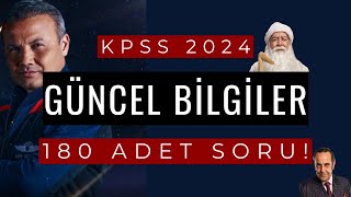 KPSS 2024 GÜNCEL BİLGİLER 180 SORU [upl. by Michaele]