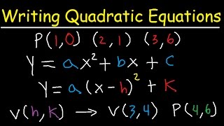 Writing Quadratic Equations In Vertex Form amp Standard Form Given 3 Points [upl. by Noit260]