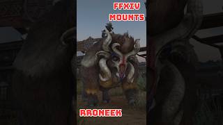 FFXIV Mounts Rroneek [upl. by Laohcin]