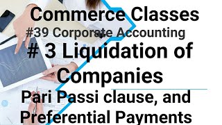 39 Liquidation of companies 3 Pari Passu Clause and overriding preferential payments [upl. by Otrebliw917]