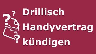 Drillisch Handyvertrag kündigen So geht ´s [upl. by Pietje]