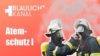 Feuerwehr Der Atemschutzgeräteträger Teil 1 [upl. by Dalohcin]