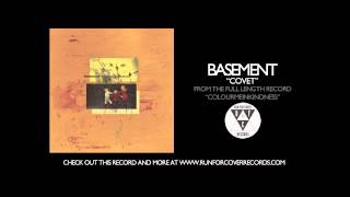 Basement  Covet Official Audio [upl. by Tingey]