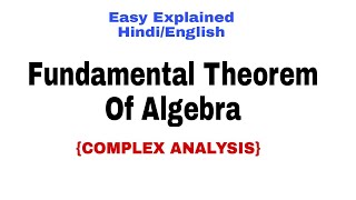 FUNDAMENTAL THEOREM OF ALGEBRA PROOF COMPLEX ANALYSIS 🔥 [upl. by Bobseine]