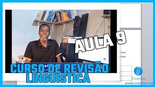 Aula 9  Como devemos conjugar os verbos derivados  CURSO DE REVISÃO LINGUÍSTICA [upl. by Noicpecnoc]